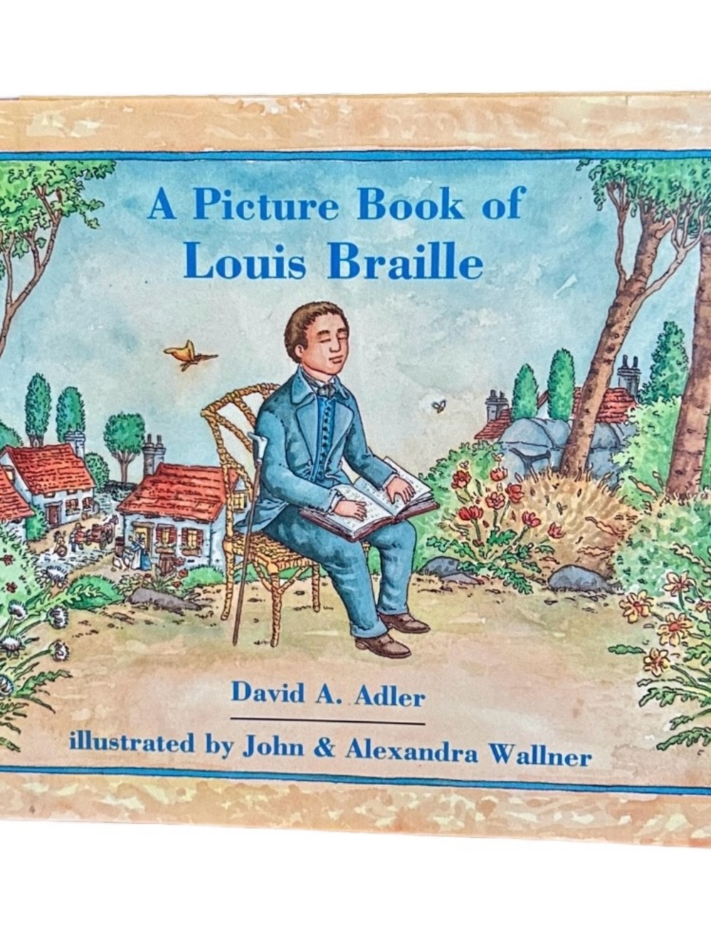 A Picture Book Of Louis Braille • David A. Adler • 1997 • Holiday House •HC Book